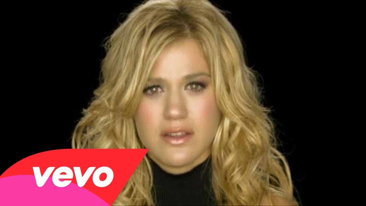 Kelly Clarkson – Because Of You
