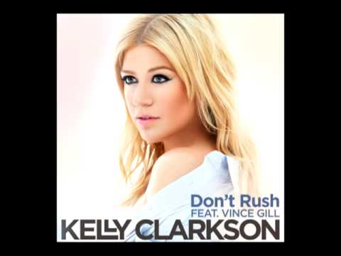 Kelly Clarkson – Don’t Rush (Audio)