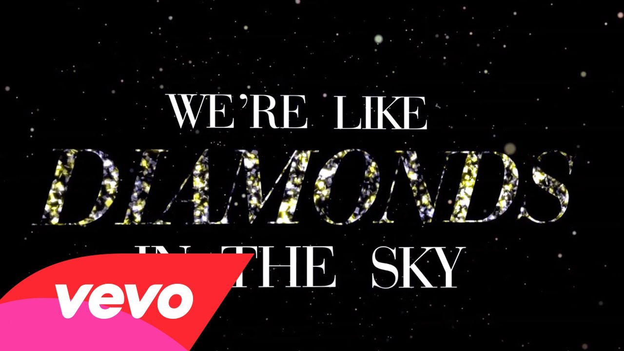 Rihanna – Diamonds (Lyric Video)